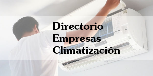 Directorio Empresas habilitadas para instalar equipos climatización