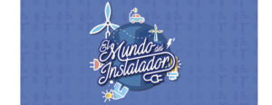 El mundo del instalador FENIE Matelec