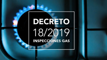 Normas inspecciones Gas: Decreto 18/2019