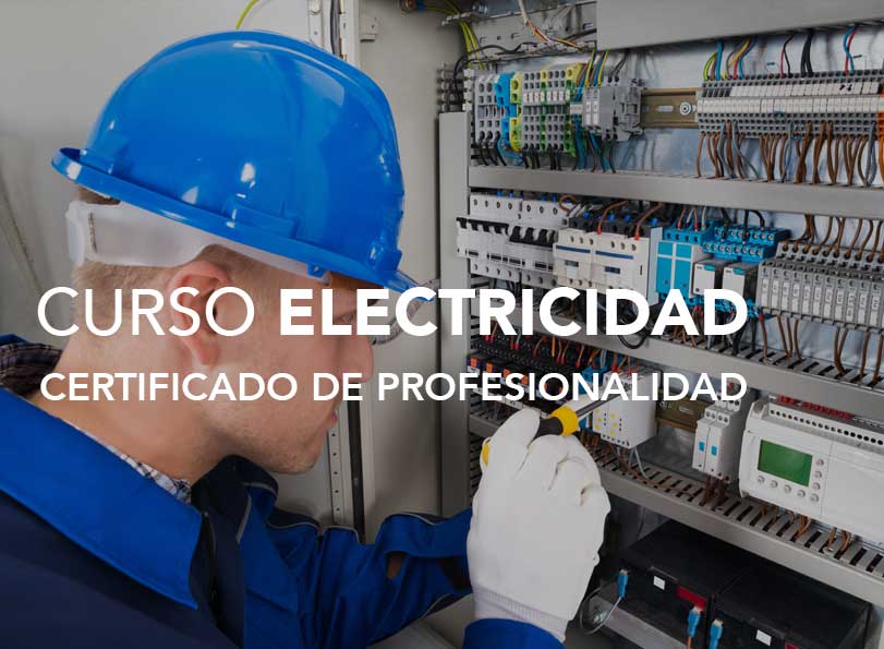 Curso Certificado de Profesionalidad en Electricidad