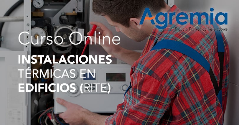 Curso online de Instalaciones Térmicas en Edificios (RITE)