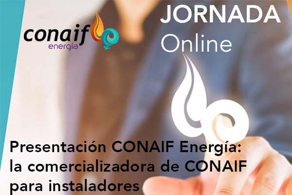 Presentación CONAIF Energía: la nueva comercializadora de CONAIF para instaladores