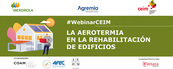 Webinar CEIM: La aerotermia en la rehabilitación de edificios