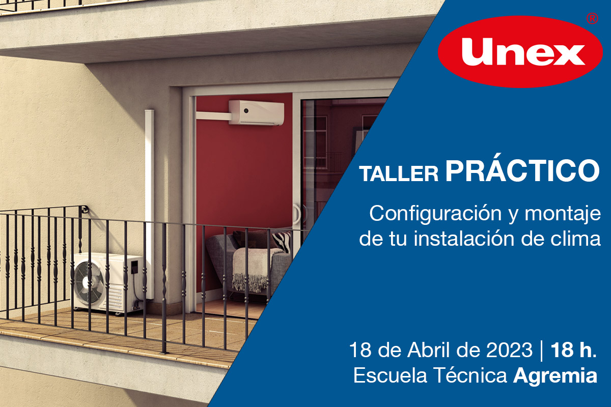 UNEX | Taller práctico de configuración y montaje de tu instalación de clima